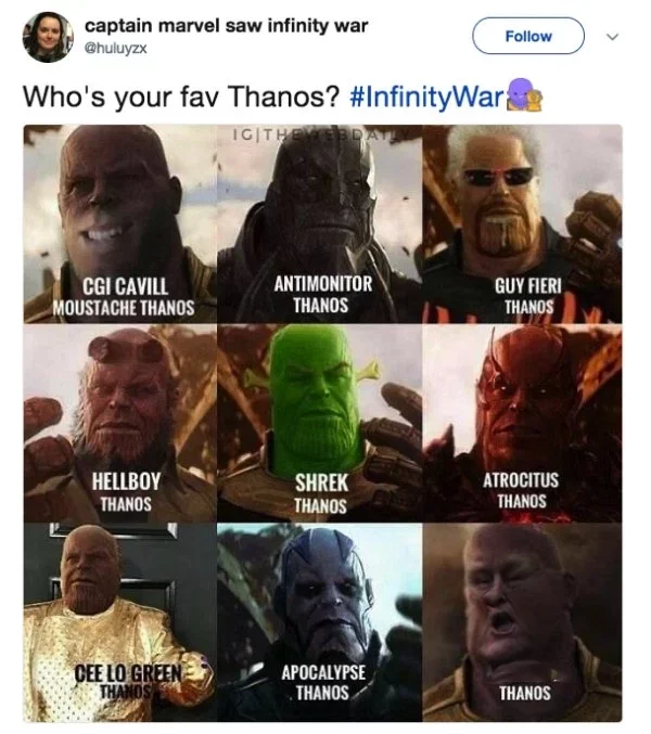 Infinity War Snap — Twitter meme grid comparing fictional Thanos character variations with humor labels