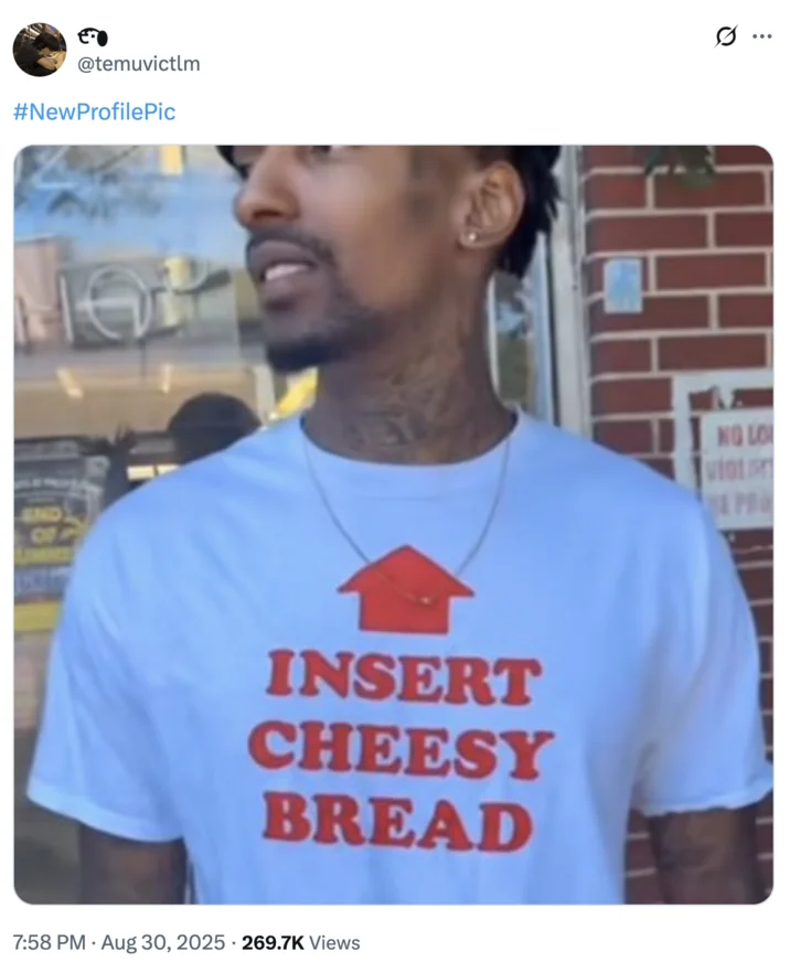 A "#NewProfilePic" "tweet":https://knowyourmeme.com/memes/sites/twitter-x, showing the image of the man wearing the "Insert Cheesy Bread" shirt from the August