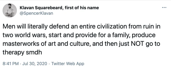 Screenshot of earliest 'Instead Of Going To Therapy' tweet by @SpencerKlavan from July 30, 2020 about world wars and masterworks.