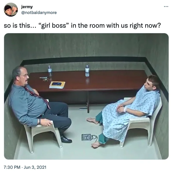 Is X In The Room With Us Right Now — Tweet with Chris-Chan interrogation image asking about girl boss