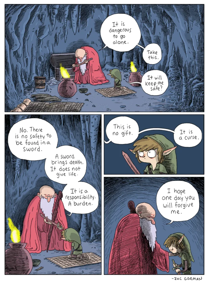 Its Dangerous To Go Alone Take This — Zac Gorman comic reimagining the Zelda old man handing Link the sword as a solemn burden.