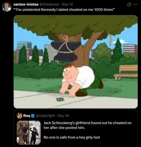 Jack Schlossberg Cheating Allegations and Hoax — Tweet quoting the alleged girlfriend paired with a Family Guy Peter Griffin bait meme.
