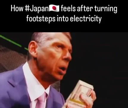 Japan Is Turning Footsteps Into Electricity Copypasta — Man in purple suit holding cash with text 'How #Japan 🇯🇵 feels after turning footsteps into
