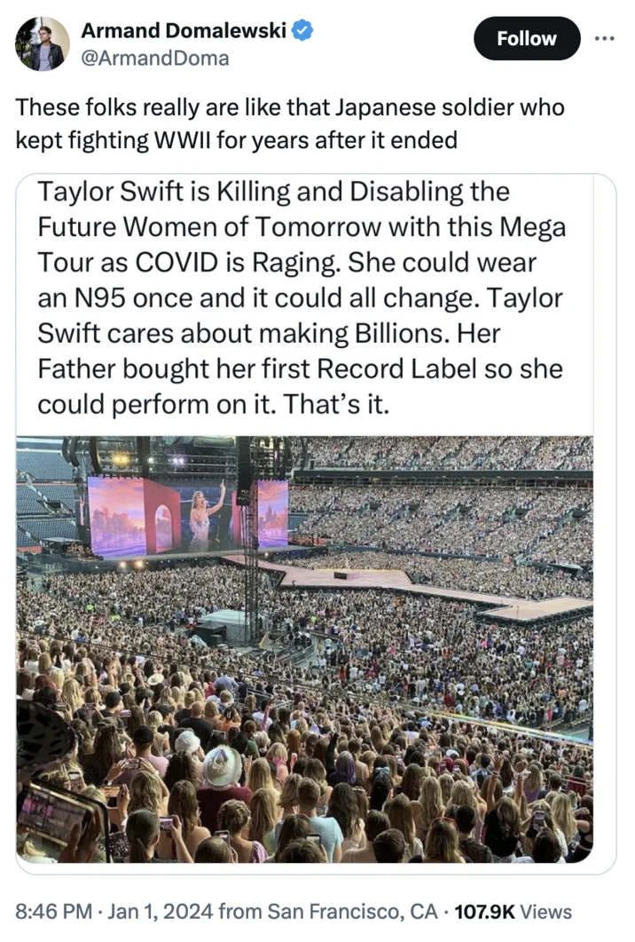 Japanese Soldier Who Kept Fighting 29 Years After Wwii — A tweet from @ArmandDoma comparing anti-Taylor Swift COVID critics to the Japanese soldier fighting