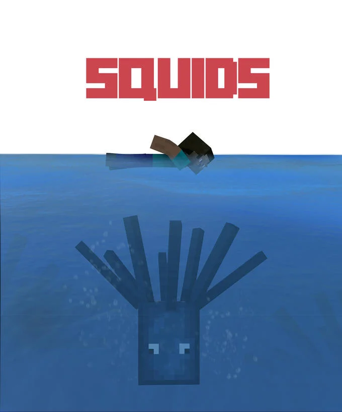 Jaws Poster Parodies — Minecraft Jaws parody titled Squids with Steve swimming above a giant squid