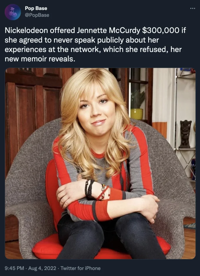 Jennette Mccurdy 2022 Memoir Allegations Against Dan Schneider — Pop Base tweet about Nickelodeon offering McCurdy $300,000 hush money