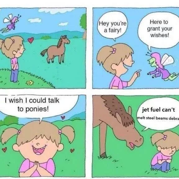 Four-panel comic ending with a horse telling a girl jet fuel can't melt steel beams debra