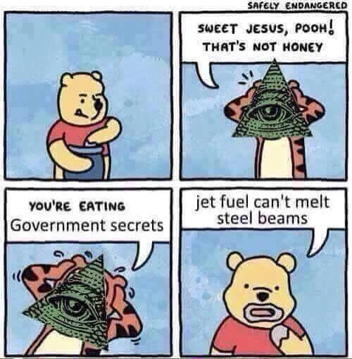 Jet Fuel Can't Melt Steel Beams — Winnie the Pooh four-panel comic with Illuminati pyramid and jet fuel steel beams punchline