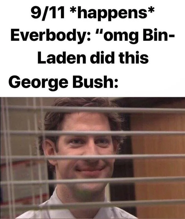Jim Halpert Smiling Through Blinds — Jim Halpert blinds meme about 9/11 and George Bush