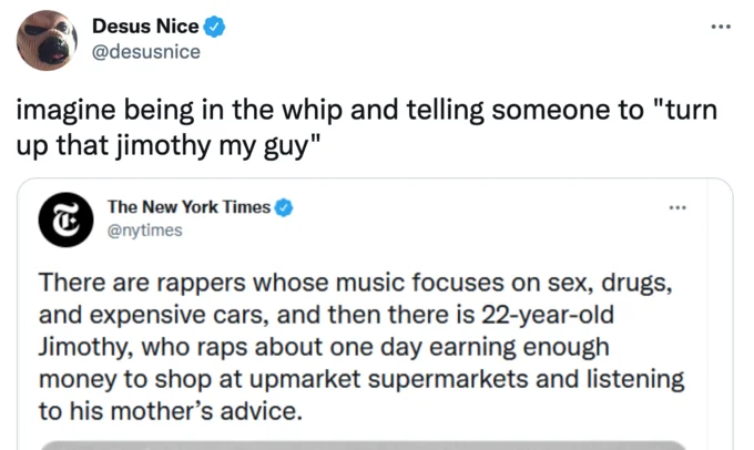 Desus Nice tweet mocking the New York Times' description of rapper Jimothy