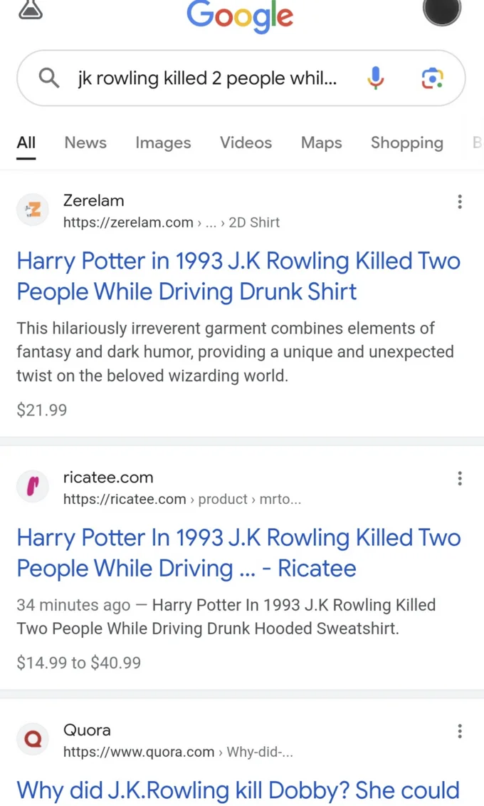 J.K. Rowling Killed 2 People In 1993 Drunk Driving Incident Hoax — Google search results for the J.K. Rowling drunk driving hoax t-shirt showing multiple