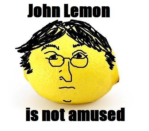 Lemon with John Lennon face drawn on it captioned John Lemon is not amused
