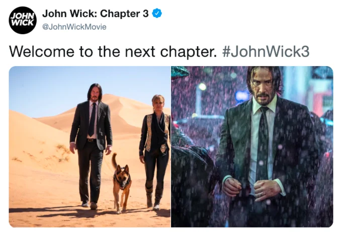 Tweet from John Wick Chapter 3 official account with promotional photos of Keanu Reeves