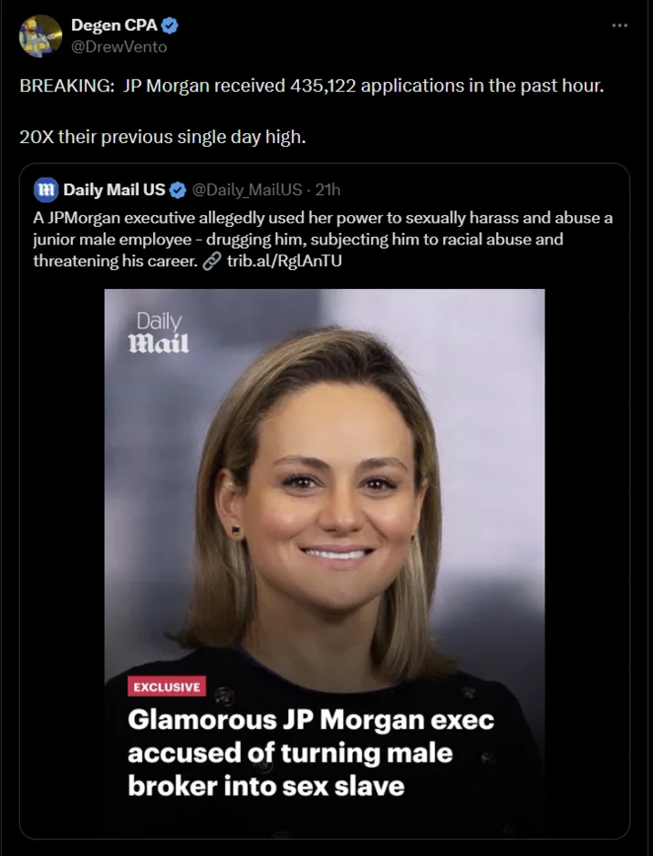 Jpmorgan Lorna Hajdini And Chirayu Rana Scandal — Degen CPA tweet joking about spike in JPMorgan job applications