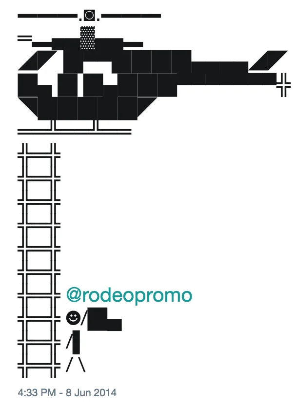 Just Dropped Down to Say — Helicopter ASCII meme tweet from 2014 tagging @rodeopromo with a stick figure carrying a briefcase