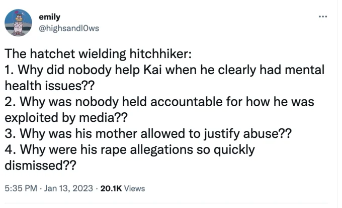 Kai The Hatchet Wielding Hitchhiker — Tweet listing four critical questions about how Kai the hatchet-wielding hitchhiker was treated