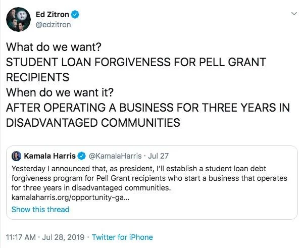 Kamala Harris' Student Debt Forgiveness Plan — Ed Zitron tweet parodying protest chants with Harris's plan conditions.