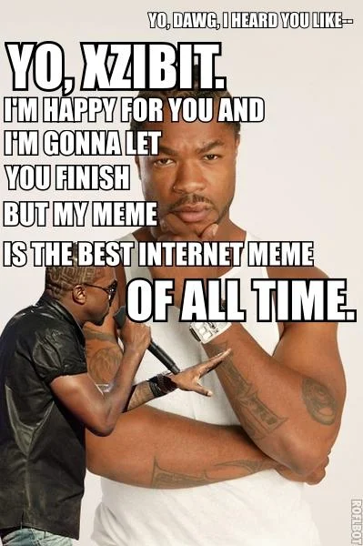 Kanye Interrupting — Kanye and Lil Wayne meme text about meme quality using 'Imma Let You Finish' format