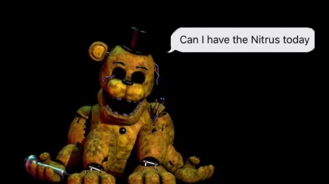 Kanye Is Golden Freddy Can I Have The Nitrus Today — Golden Freddy animatronic with speech bubble saying 'Can I have the Nitrus today'