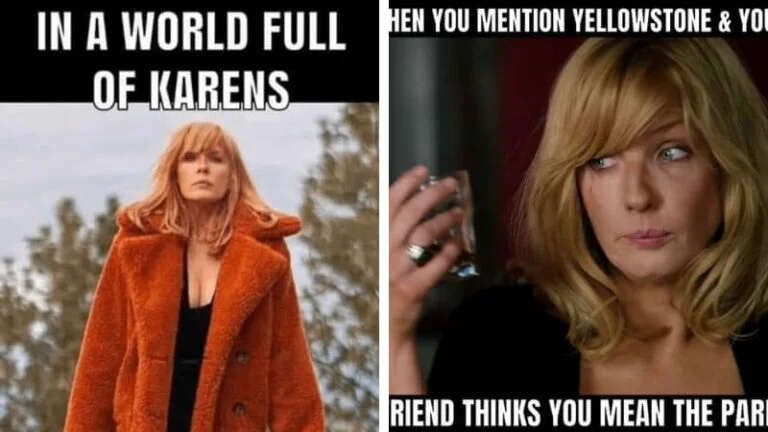 Side-by-side meme of Kelly Reilly as Beth Dutton with 'IN A WORLD FULL OF KARENS' and Yellowstone wordplay.