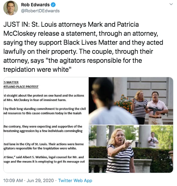 Ken And Karen St Louis Missouri Gun Couple — Tweet reporting the McCloskeys' statement supporting BLM alongside photos of them holding firearms.