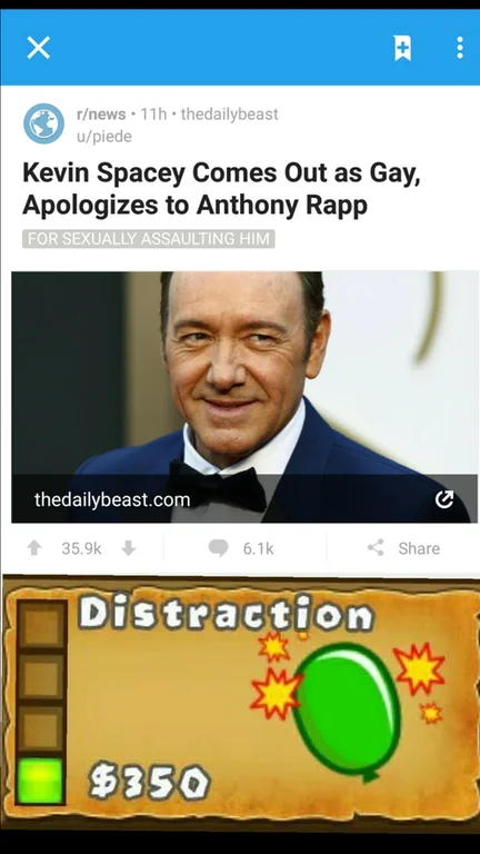 Kevin Spacey Sexual Assault Allegations — Reddit headline meme comparing Spacey coming out to a Bloons TD Distraction balloon