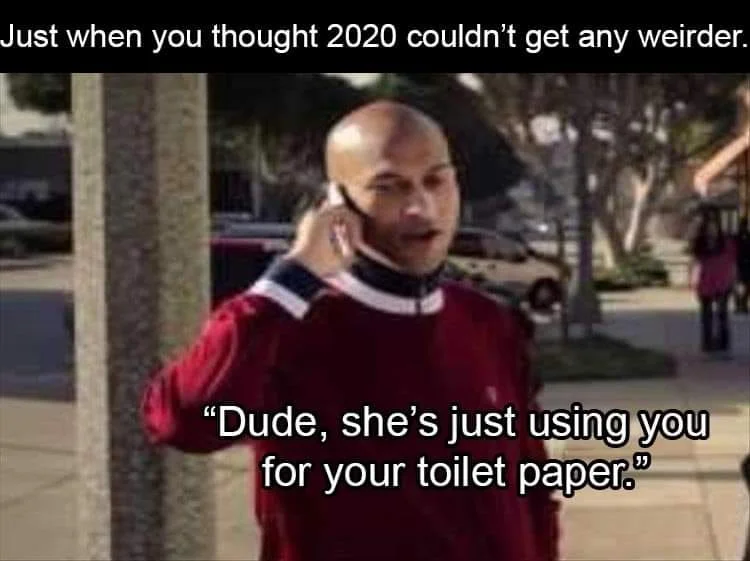 Key and Peele phone conversation meme about 2020 toilet paper shortage