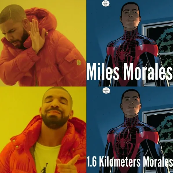 Drake Hotline Bling meme rejecting Miles Morales and preferring 1.6 Kilometers Morales.