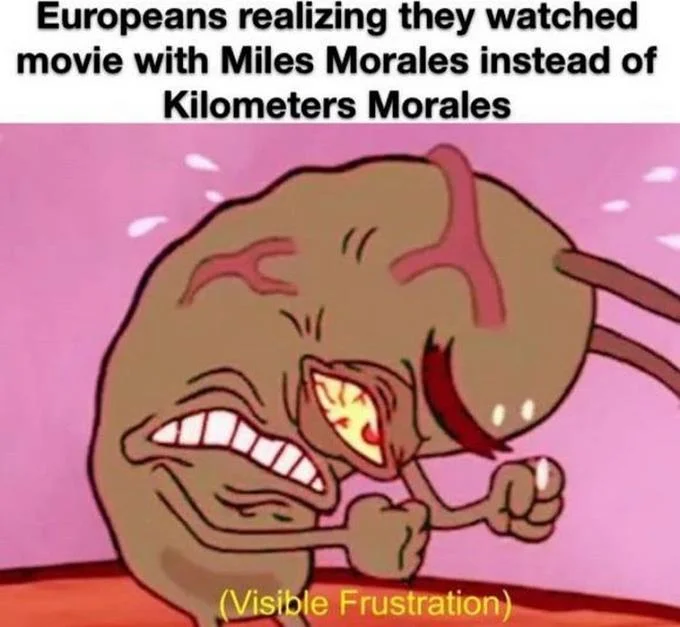 Crying cartoon meme about Europeans realizing they watched Miles Morales instead of Kilometers Morales.