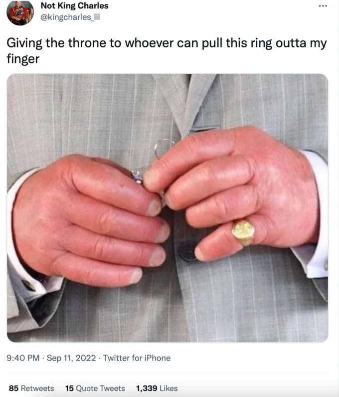 King Charles' Sausage Fingers — Parody King Charles tweet joking about giving the throne to anyone who can pull a ring off his swollen finger