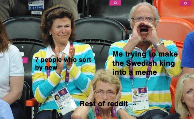 King of Sweden Yelling — Labeled meme format of Olympics scene with annotations pointing to different spectators including 'Rest of reddit' and 'Me trying to