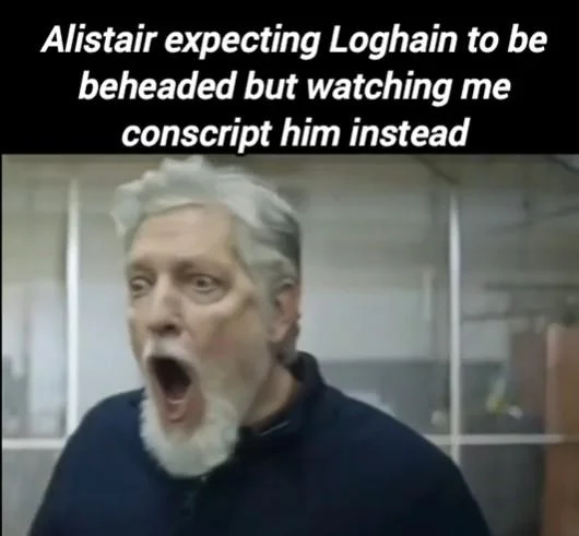 Shocked Kurt Caldwell face captioned about Alistair reacting to Loghain being conscripted in Dragon Age
