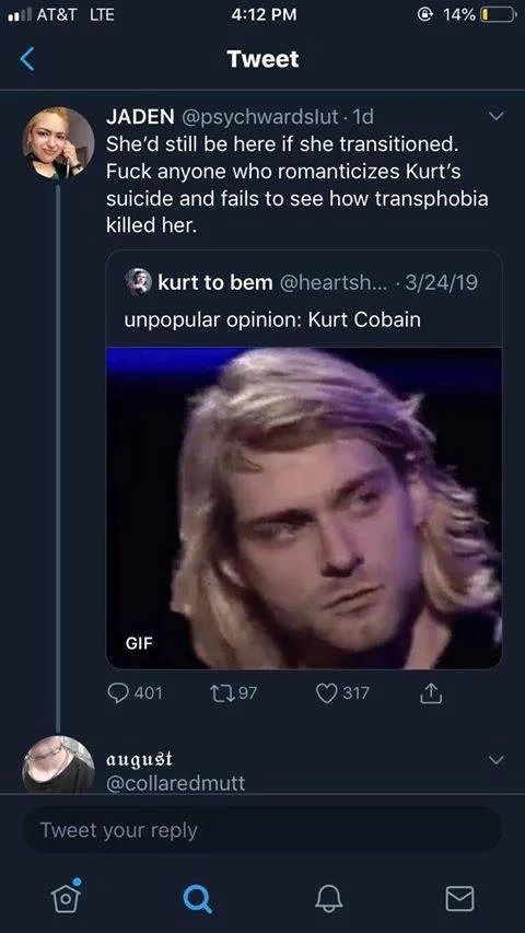 Kurt Cobain Was Trans Debate — Twitter screenshot claiming Kurt Cobain would still be alive if she had transitioned