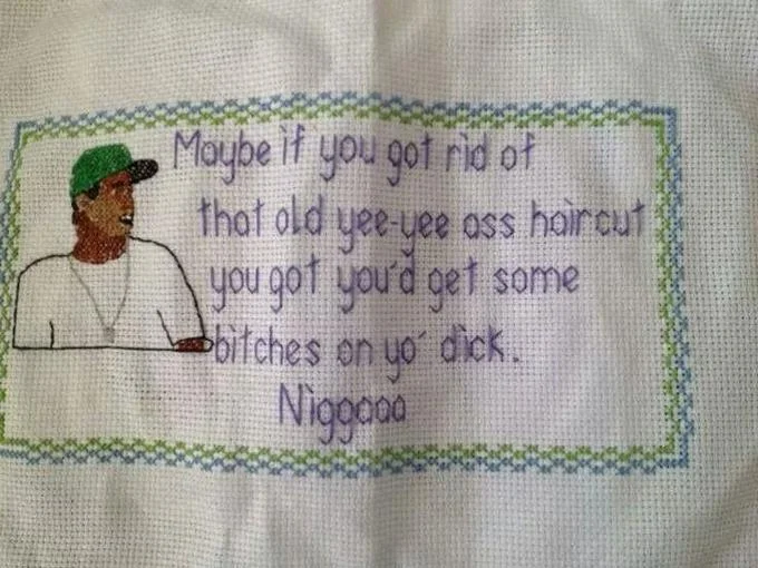 Lamar Roasts Franklin Yee Yee Ass Haircut — Cross-stitch embroidery of Lamar's yee-yee ass haircut quote