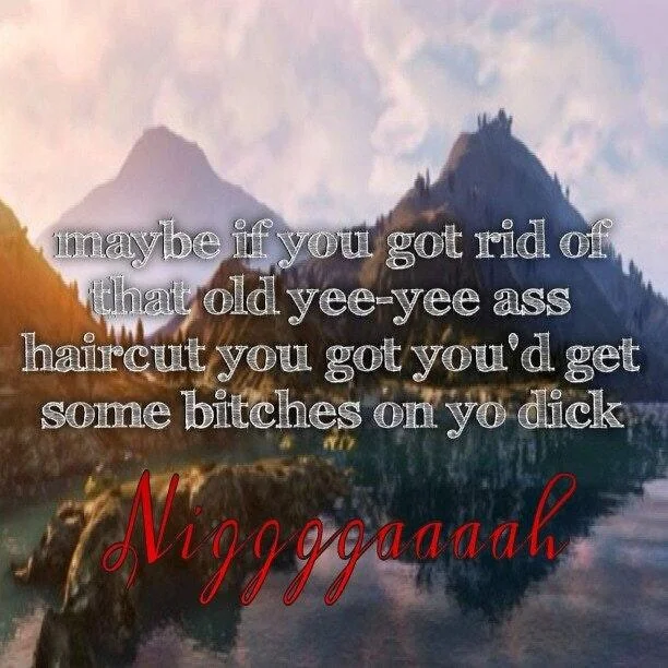 Lamar Roasts Franklin Yee Yee Ass Haircut — Lamar's yee-yee ass haircut quote over a mountain landscape image