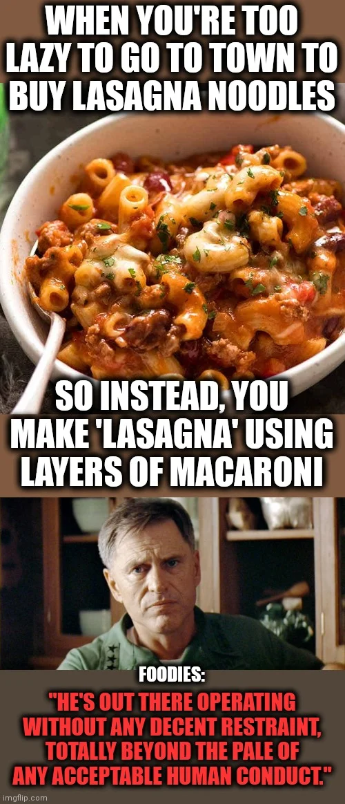 Lasagne Chronicles — Multi-panel meme combining macaroni photo with lazy fake lasagne joke and foodie reaction.