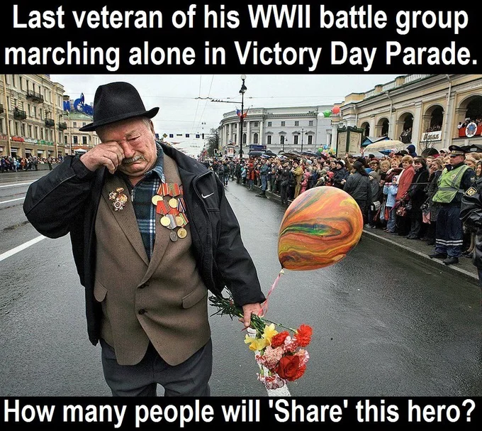 Last Veteran of WWII Battle Group Marching Alone in Victory Day Parade — Veteran photo meme with top text about being the last of his WWII battle group and