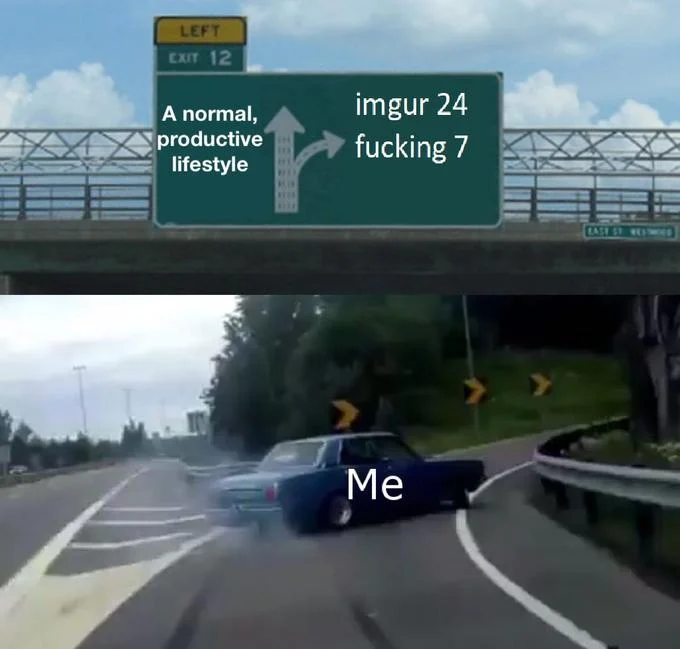 Left Exit 12 Off-Ramp — Left Exit 12 meme with driver choosing eurobeat over normal music