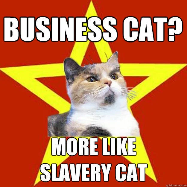 Lenin Cat meme critiquing Business Cat as slavery cat on Soviet star background.