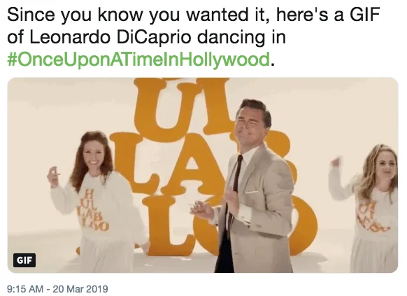 Tweet sharing a GIF of Leonardo DiCaprio dancing in Once Upon a Time in Hollywood