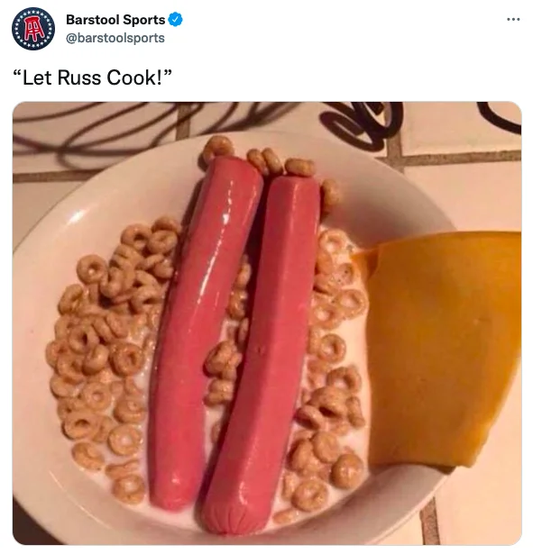 Let Him Cook — Barstool Sports tweet 'Let Russ Cook' with hot dog image