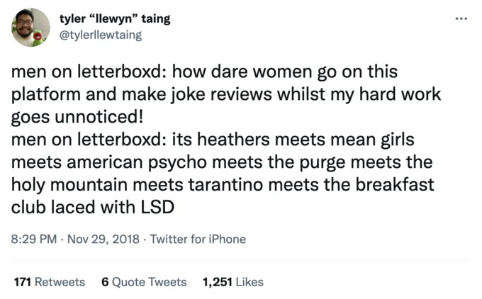 Tweet mocking men on Letterboxd comparing films to Heathers Mean Girls and American Psycho