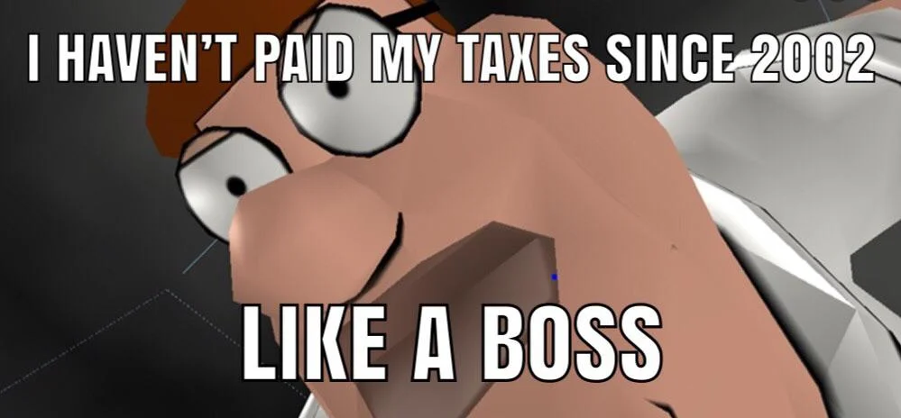 3D low-poly Peter Griffin captioned 'I haven't paid my taxes since 2002 — like a boss'
