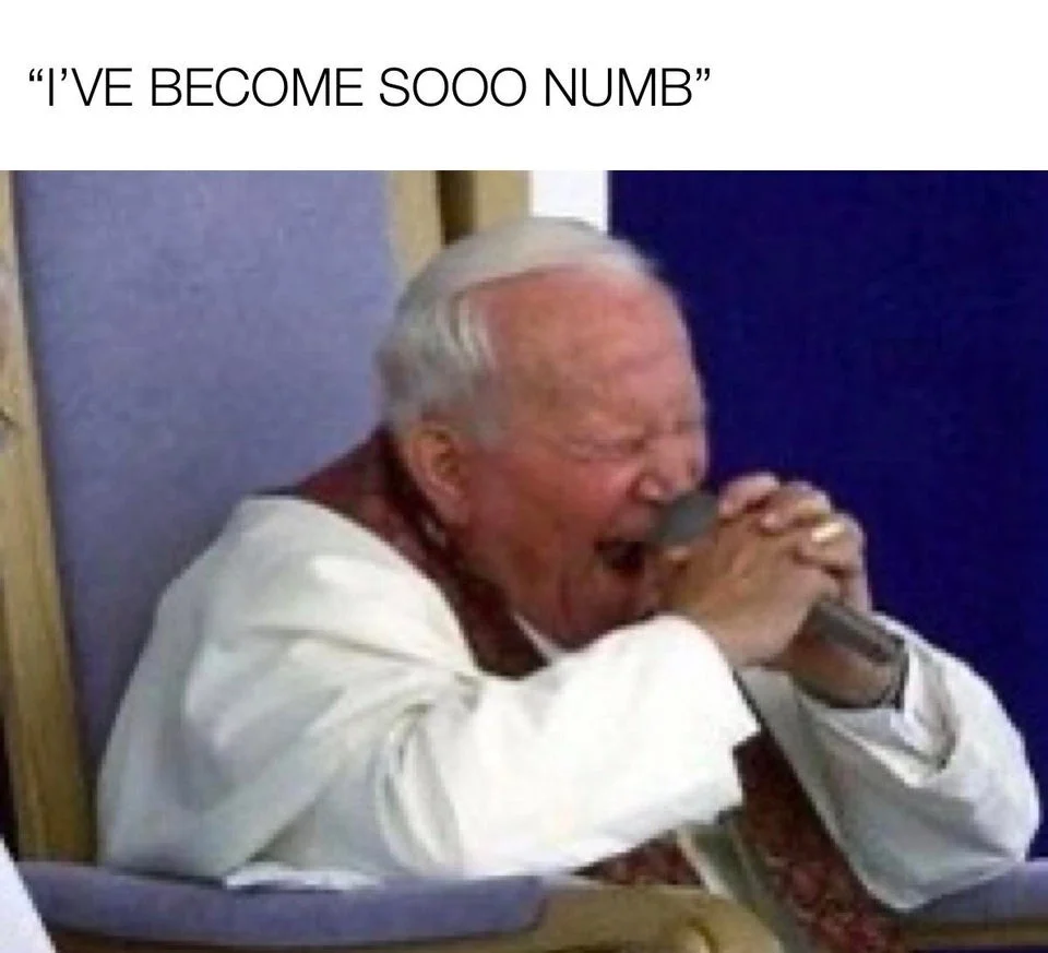 Pope John Paul II with microphone captioned with Linkin Park Numb lyric