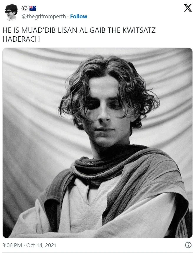 Lisan al-Gaib (Dune Prophecy) — Tweet screenshot proclaiming Timothée Chalamet as Muad'Dib and Lisan al-Gaib