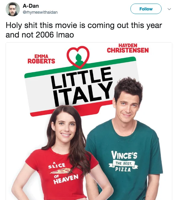 Tweet by A-Dan reacting to Little Italy poster looking like a 2006 movie