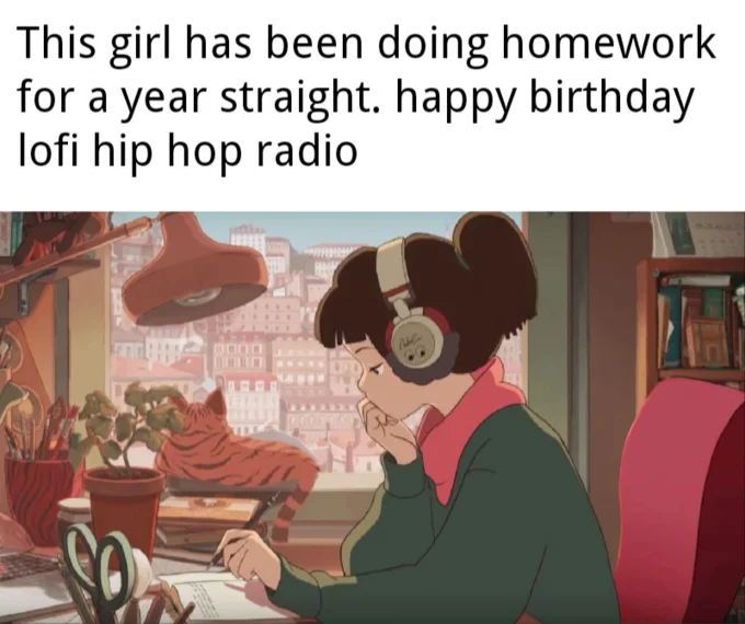 Meme celebrating one year of lofi hip hop radio with Lofi Girl image