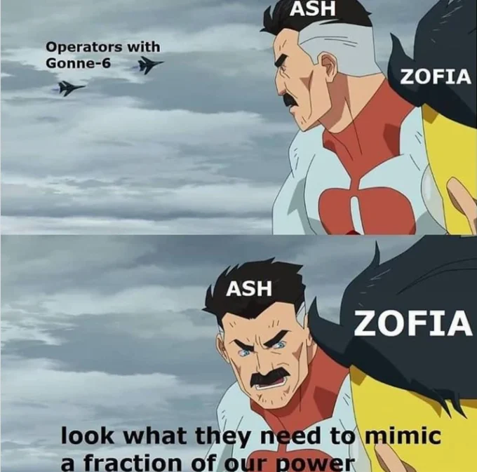 Look What They Need to Mimic a Fraction of Our Power — Two-panel Omni-Man meme labeled with Rainbow Six Siege characters Ash, Zofia, and Gonne-6 operators