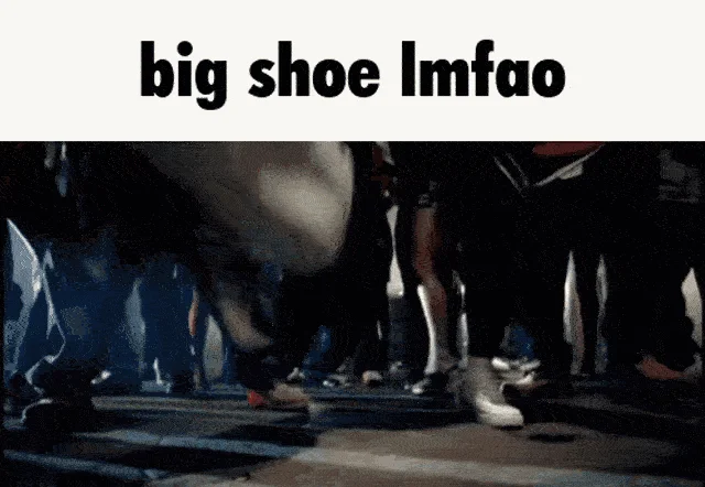 Ludacris Big Shoe Stomp Big Shoe Lmfao — The Ludacris big shoe stomp GIF with bold black text caption 'big shoe lmfao' on a white bar above the video clip.