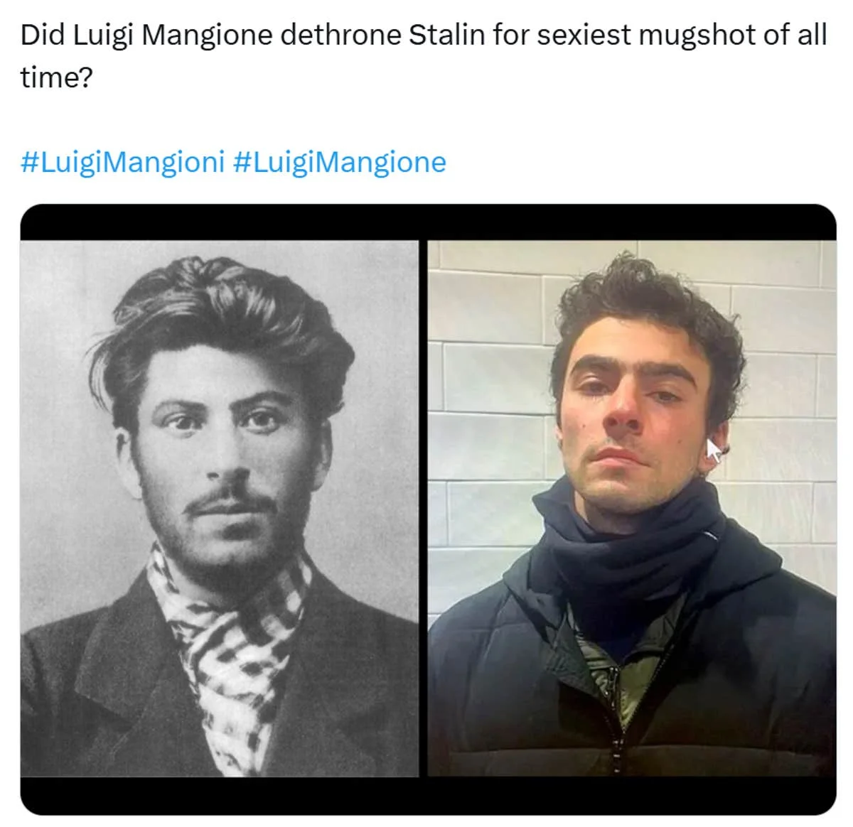 A side-by-side comparison meme comparing Luigi Mangione's mugshot to Stalin, joking about who has the 'sexiest mugshot.'